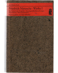 Friedrich Nietzsche Werke 1