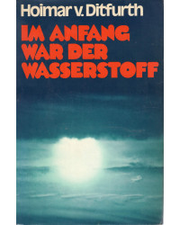 Im Anfang war der Wasserstoff