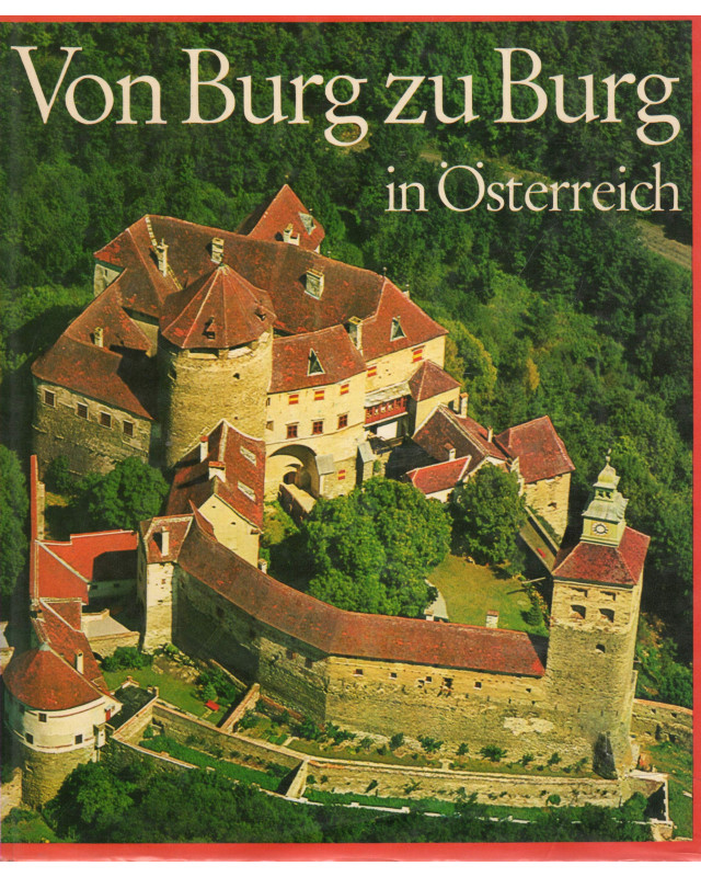 Von Burg zu Burg in Österreich