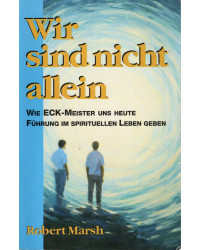 Wir sind nicht allein