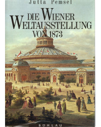 Die Wiener Weltausstellung...