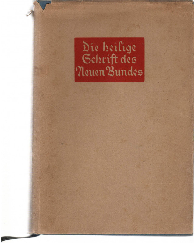 Die heilige Schrift des Neuen Bundes