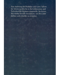 Die hohe Schule der Hypnose