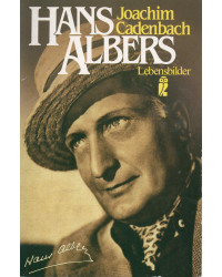 Hans Albers - Lebensbilder...