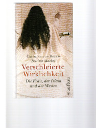 Verschleierte Wirklichkeit