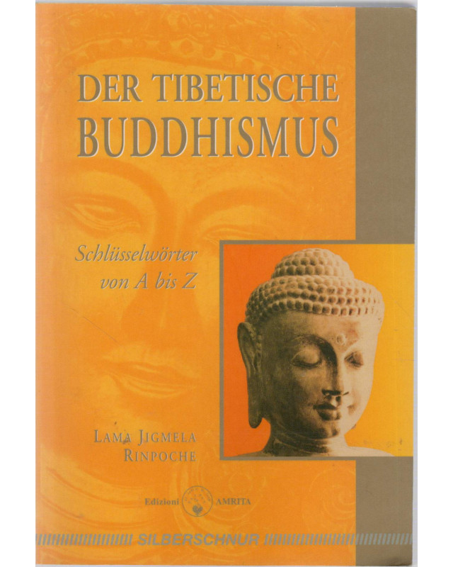 Der Tibetische Buddhismus