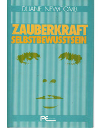 Zauberkraft Selbstbewußtsein