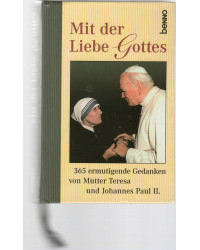 Mit der Liebe Gottes