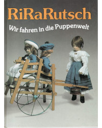 RiRaRutsch - Wir fahren in die Puppenwelt