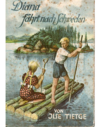 Diana fährt nach Schweden - Eine Erzählung für Mädchen