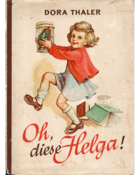 Oh, diese Helga