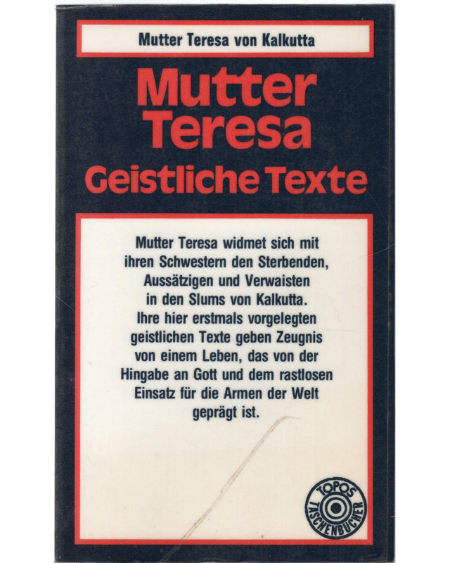 Mutter Teresa Geistliche Texte