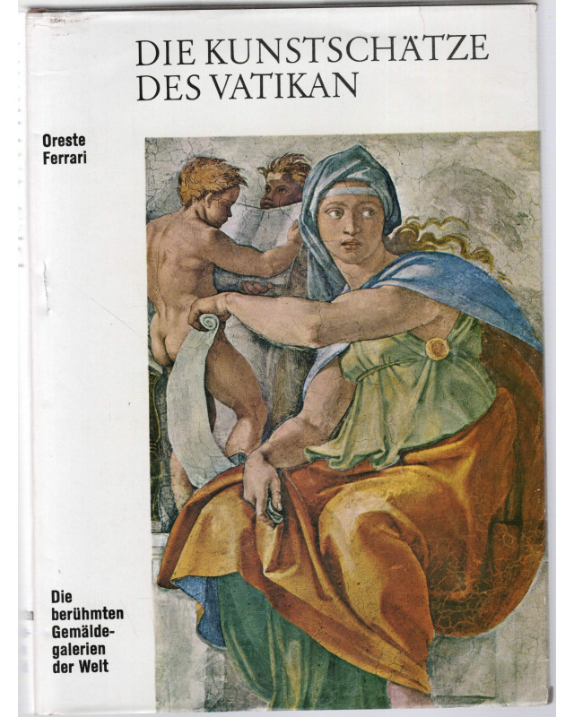 Die Kunstschätze des Vatikan