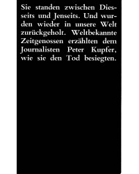 Wie sie den Tod besiegten - Weltbekannte Zeitgenossen erzählen wie sie den Tod besiegten