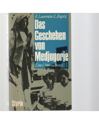 Das Geschehen von Medjugorje-Eine Untersuchung