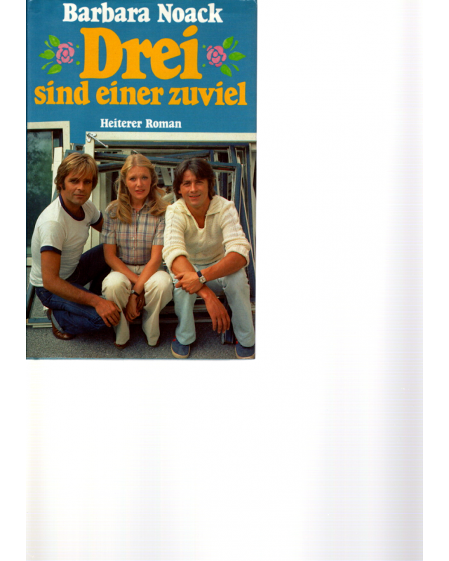 Drei sind einer zuviel