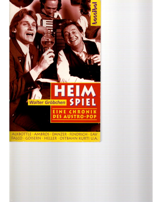 Heimspiel - Eine Chronik des Austro-Pop - Taschenbuch