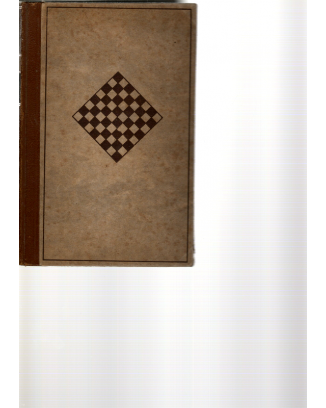 Das Schachspiel - Systematisches Lehrbuch für Anfänger und Geübte