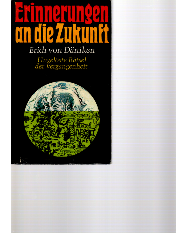 Erinnerungen an die Zukunft