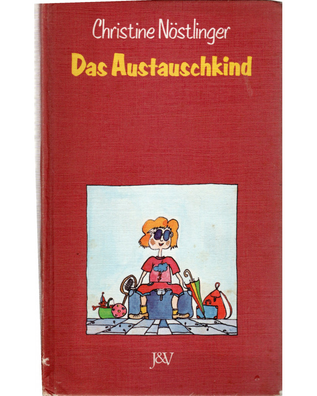 Christine Nöstlinger - Das Austauschkind