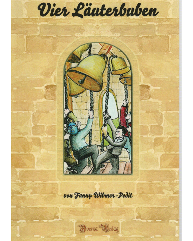 Vier Läuterbuben - Frohe Jugendzeit Bd. 1