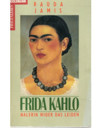 Frida Kahlo - Malerin wider...