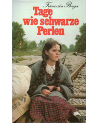 Tage wie schwarze Perlen