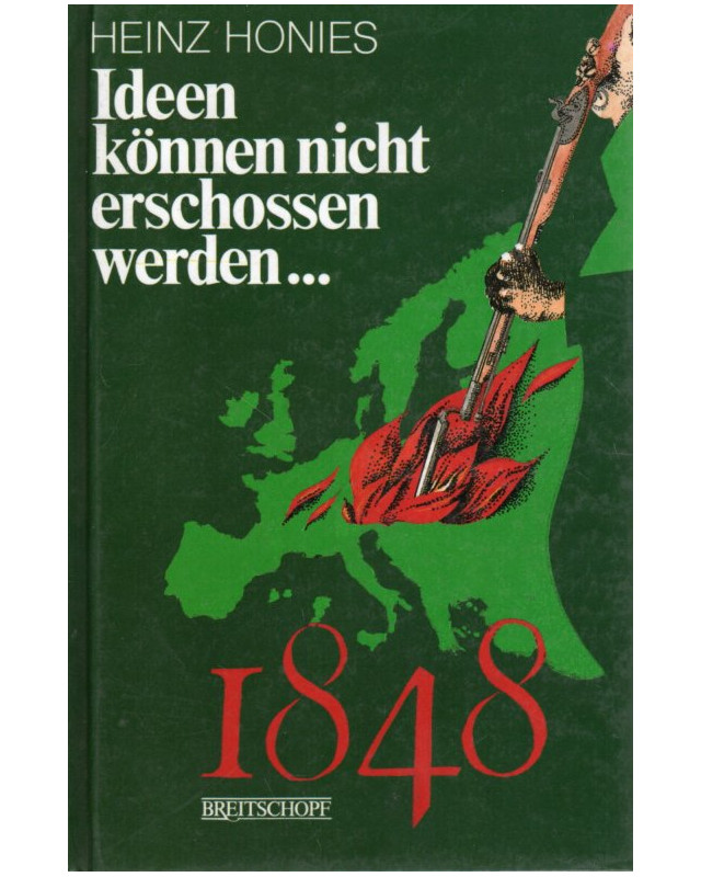 Ideen können nicht erschossen werden...