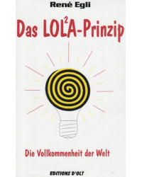 Das Lola-Prinzip oder  Die...