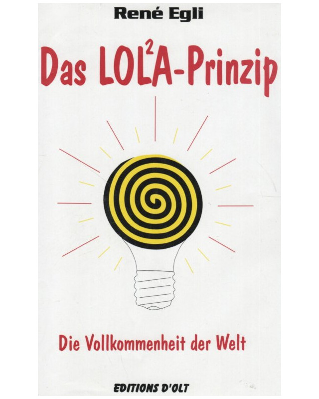 Das Lola-Prinzip