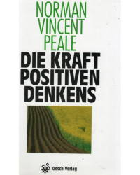 Die Kraft positiven Denkens