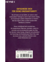 Willst du normal sein oder glücklich? - Aufbruch in ein neues Leben und Lieben
