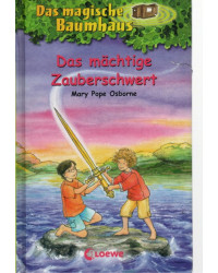Das magische Baumhaus - Das mächtige Zauberschwert - Band 29
