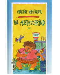 Christine Nöstlinger - Das Austauschkind