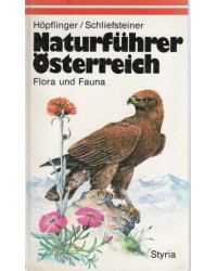 Naturführer Österreich - Flora und Fauna