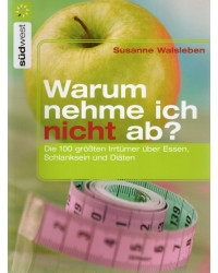 Warum nehme ich nicht ab? - Taschenbuch