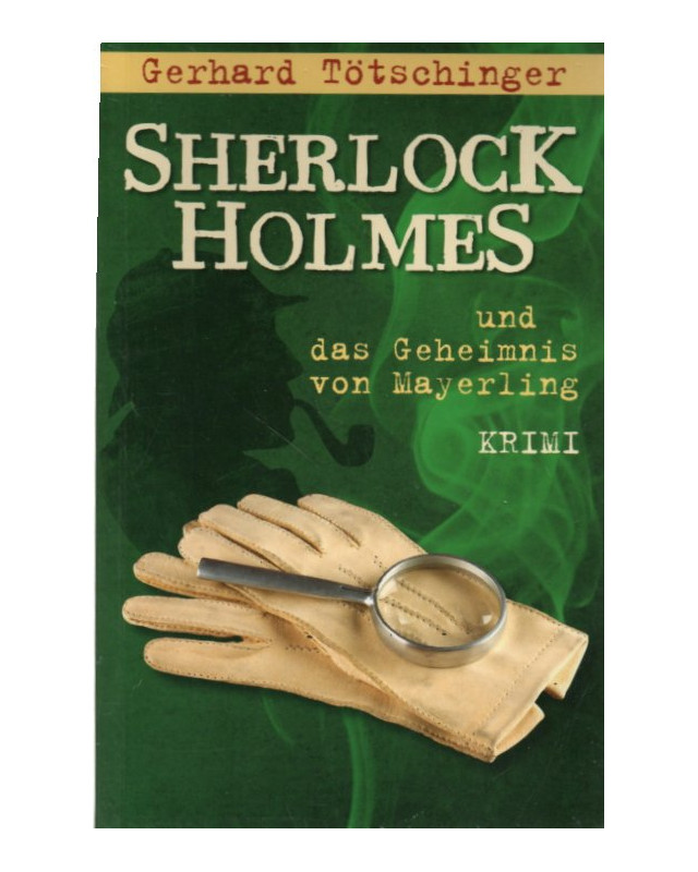 SHERLOCK HOLMES und das Geheimnis von Mayerling - Krimi
