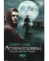 Das Schicksal der Vampire - Mitternachtszirkus 4 - drei Romane in einem Band