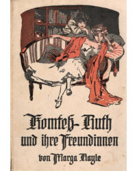 Komtess Ruth und ihre Freundinnen