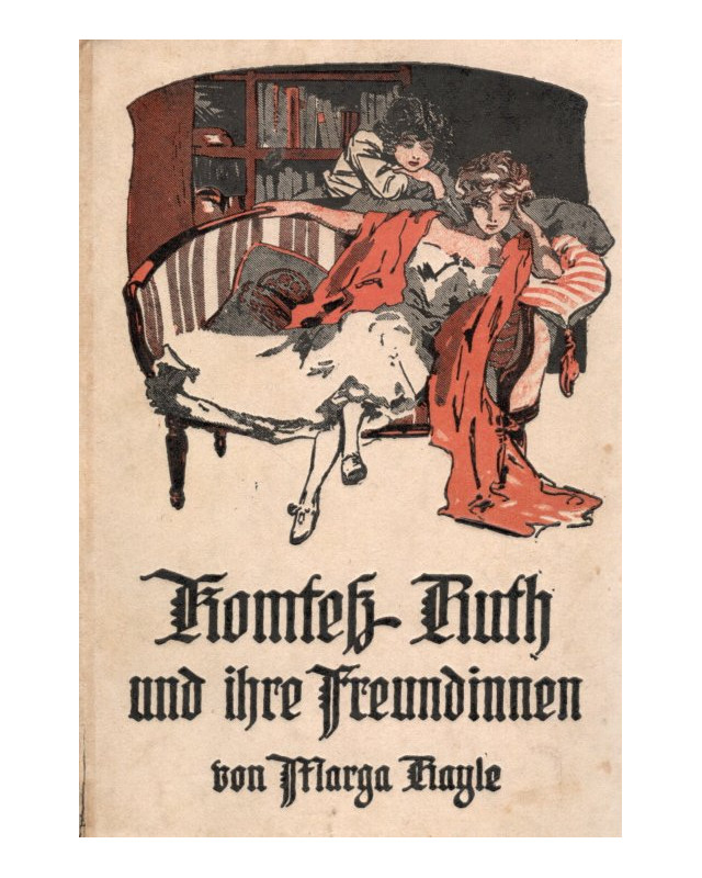 Komtess Ruth und ihre Freundinnen