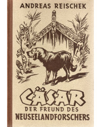 Cäsar der Freund des Neuseelandforschers