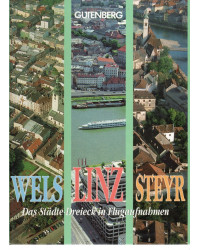Linz Wels Steyr - Das...