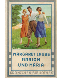 Marion und Maria - Eine...