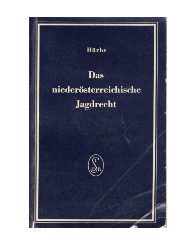 Das niederösterreichische Jagdrecht