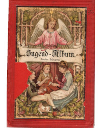 Jugend-Album - Weihnachtsausgabe von Erzählungen und Geschichten für die liebe Jugend