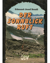 Der Sonnblich ruft