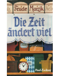 Die Zeit ändert viel