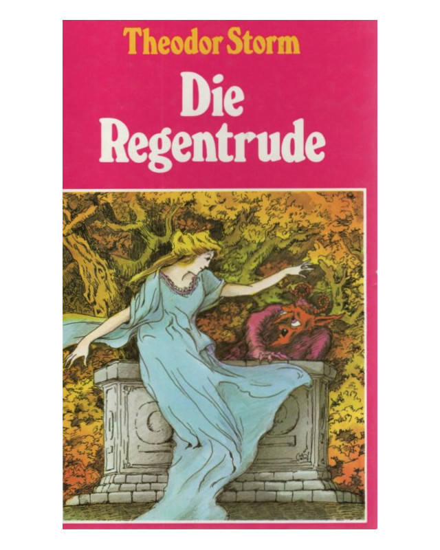 Die Regentrude - Erzählungen für Kinder