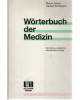 Wörterbuch der medizinischen Fachausdrücke