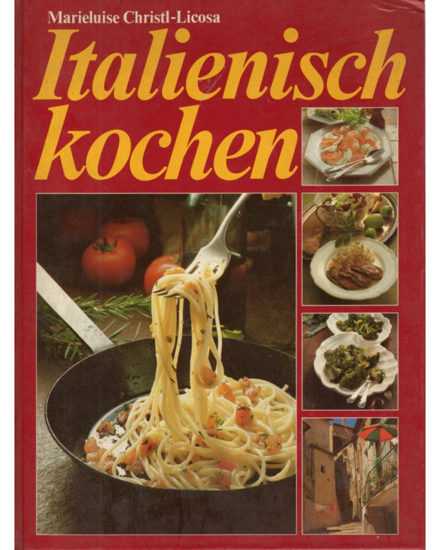 Italenisch kochen